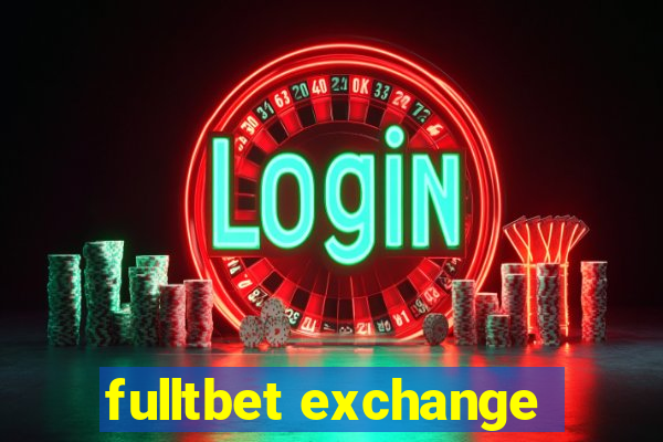 fulltbet exchange